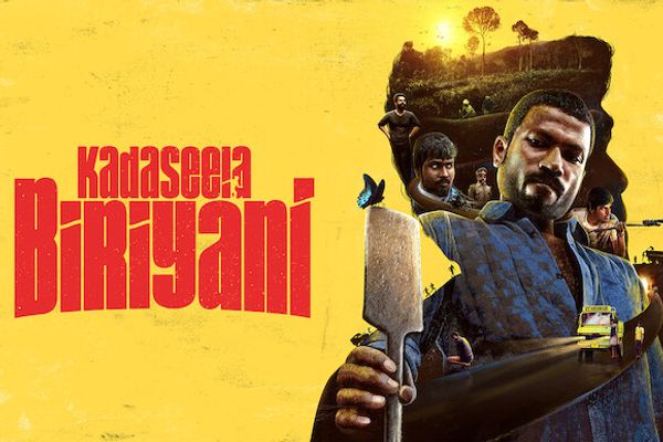 Kadaseela Biriyani Best Tamil Movies on Netflix