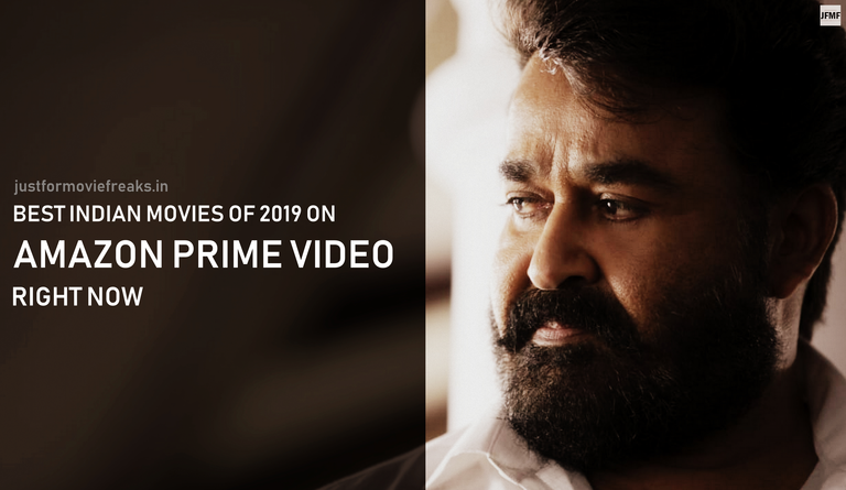 Best Indian Movies Of 2020 On Amazon Prime Right Now