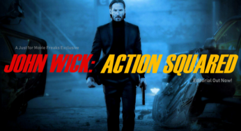 John Wick: Action Squared – Editorial