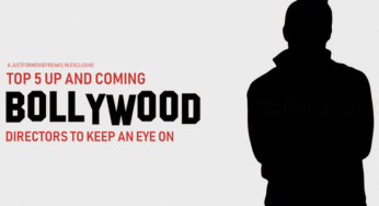 Top 5 Up and Coming Bollywood Directors To Keep An Eye On