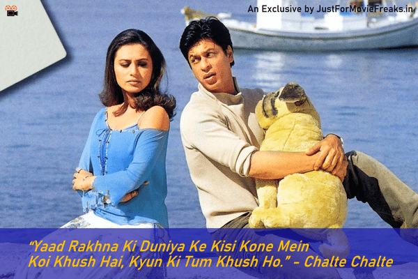 Chalte Chalte Quotes