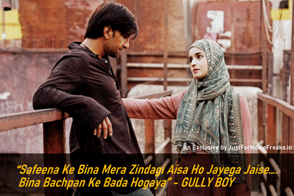 Gully Boy Movie Quotes
