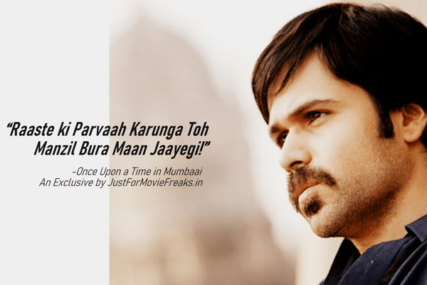 Best Motivational Bollywood Dialogues Once Upon a Time in Mumbaai