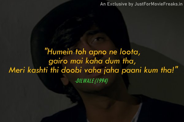 Dilwale Heartbreaking Bollywood Dialogues
