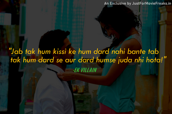 Ek Villain Heartbreaking Bollywood Dialogues