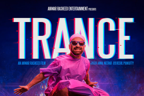 Trance Malayalam Movie 2020