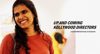 Up and Coming Kollywood Directors To Keep An Eye On!