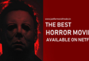 best horror movies on netflix