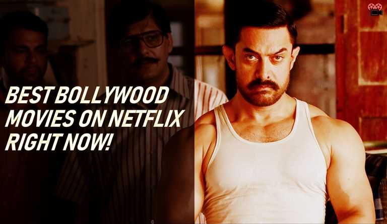 Best Bollywood Movies on Netflix
