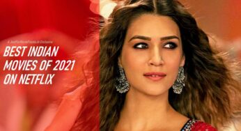 Best Indian Movies of 2021 on Netflix You Shouldn’t Miss!