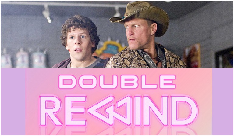 Double Rewind Podcast Episode 2 Zombieland