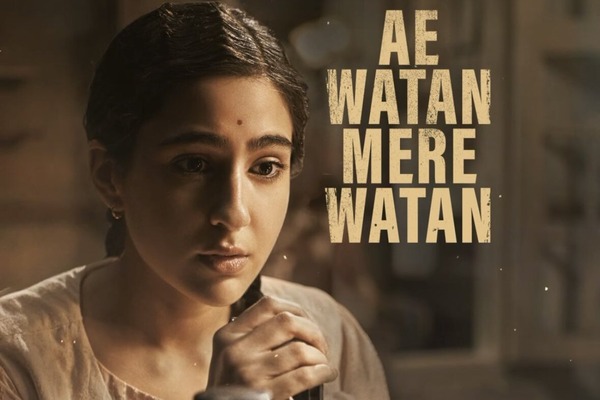 Ae Watan Mere Watan Sara Ali Khan Movies Ranked