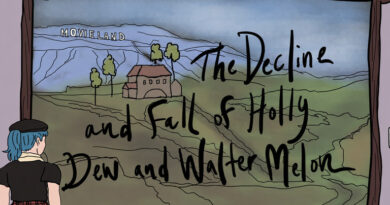 The Decline and Fall of Holly Dew and Walter Melon Short Review