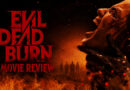Evil Dead Burn Review: A Gnarly and Sinister Horror! Evil Dead Burn Review 2026