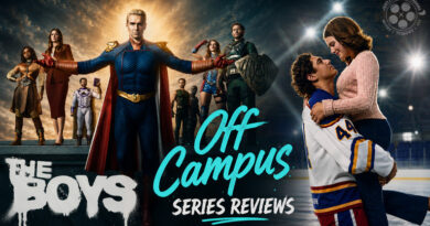 The Boys S5 Off Campus S1 Series Reviews